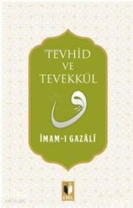 Tevhid ve Tevekkül