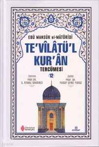 Te'vîlâtül Kur'ân Tercümesi 12