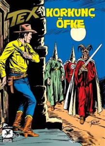 Tex Klasik Seri 41; Korkunç Öfke - Batıdan Gelen Adam