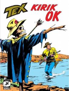 Tex Klasik Seri /47; Kırık Ok / Korku Tepeleri