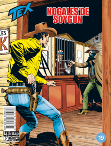 Tex Sayı 19;Nogales’de Soygun