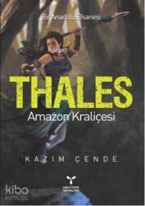 THALES  Amazon Kraliçesi