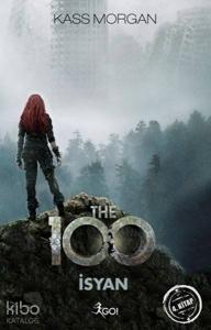 The 100 - İsyan