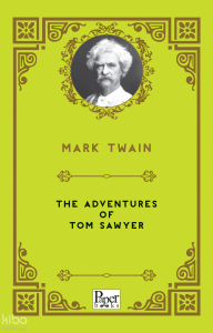 The Adventures Of Tom Sawyer