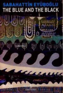 The Blue and the Black