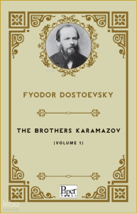 The Brothers Karamazov -Volume 1