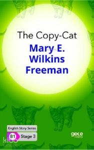 The Copy-Cat İngilizce Hikayeler B1 Stage3