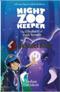 The Elephant of Tusk Temple (Night Zookeeper Paperback)
