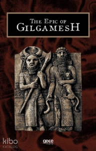 The Epic Of Gilgamesh