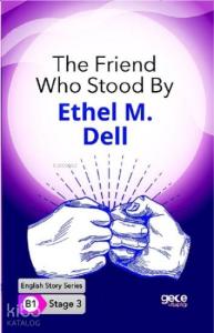 The Friend Who Stood By İngilizce Hikayeler B1 Stage3