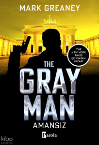 The Gray Man - Amansız