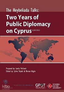 The Heybeliada Talks: Two Years of Publics Diplomacy on Cyprus