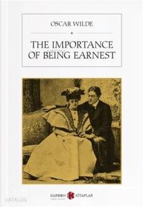 The Importance of Being Earnest
