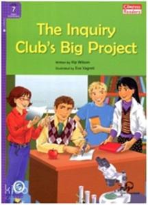 The Inquiry Club's Big Project + Downloadable Audio; Compass Readers 7 B2