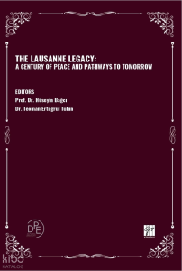 The Lausanne Legacy: A Century Of Peace And Pathways To Tomorrow