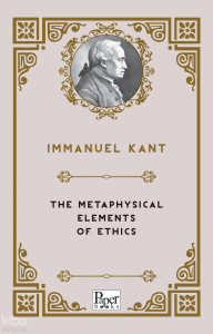 The Metaphysical Elements of Ethics