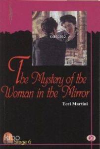 The Mystery of the Woman in the  Mirror