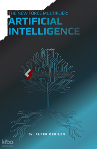 The New Force Multiplier: Artificial Intelligence