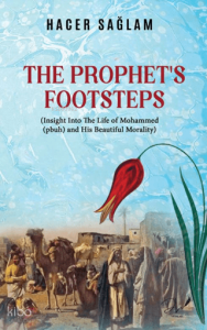 The Prophet’s Footsteps