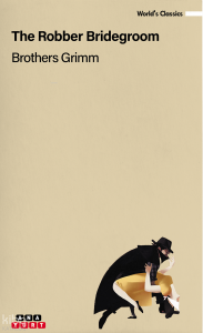 The Robber Bridegroom