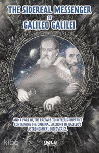 The Sidereal Messenger of Galileo Galilei