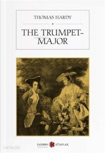 The Trumpet-Major