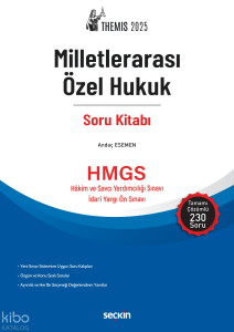 THEMIS 2025  – Milletlerarası Özel Hukuk Soru Kitabı;HMGS - Hakim ve Savcı Yardımcılığı Sınavı - İdari Yargı Ön Sınavı