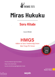THEMIS 2025  – Miras Hukuku Soru Kitabı;HMGS - Hakim ve Savcı Yardımcılığı Sınavı - İdari Yargı Ön Sınavı
