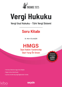 THEMIS – Vergi Hukuku Soru Kitabı;Vergi Usul Hukuku – Türk Vergi Sistemi