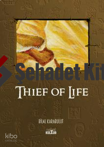 Thief of Life
