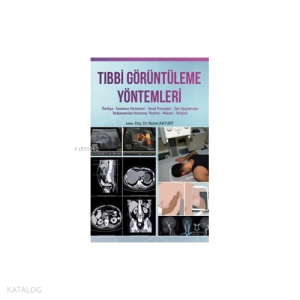 Tibbi Görüntüleme Yöntemleri