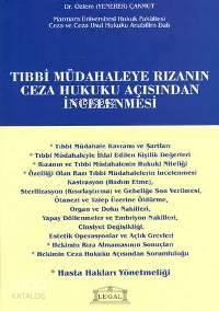 Tıbbi Müdahaleye Rızanın Ceza Hukuku Açısından İncelenmesi