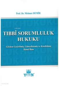 Tıbbi Sorumluluk Hukuku