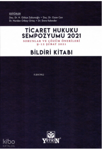 Ticaret Hukuku Sempozyumu 2021 Bildiri Kitabı