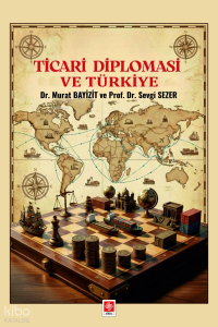 Ticari Diplomasi ve Türkiye