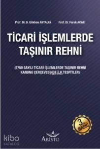 Ticari İşlemlerde Taşınır Rehni