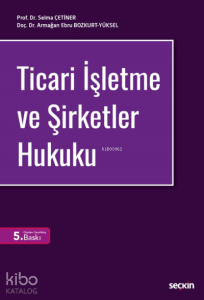Ticari İşletme ve Şirketler Hukuku