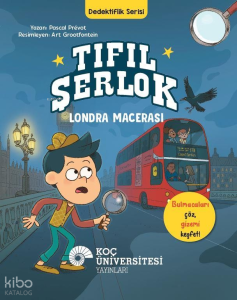 Tıfıl Şerlok - Londra Macerası;Dedektiflik Serisi
