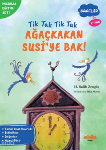 Tik Tak Tik Tak Ağaçkakan Susi’ye Bak