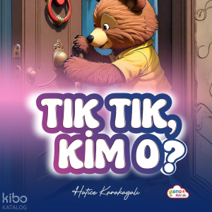Tık Tık Kim O?