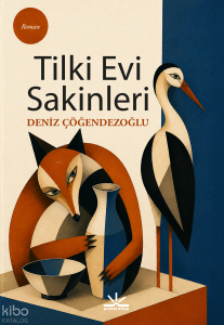 Tilki Evi Sakinleri