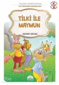 Tilki ile Maymun - La Fontaine Masalları 1. Sınıf
