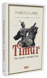 Timur; Bir Cihan İmparatoru