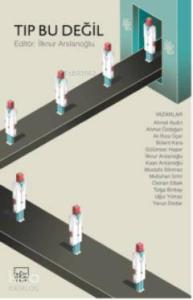 Tıp Bu Değil