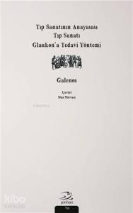 Tıp Sanatının Anayasası, Tıp Sanatı, Glaukon'a Tedavi Yöntemi