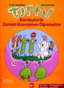Tırtıl Kardeşlerle Zaman Kavramını Öğrenelim
