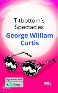 Titbottom's Spectacles İngilizce Hikayeler B2 Stage 4
