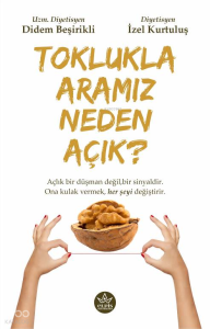 Toklukla Aramız Neden Açık?