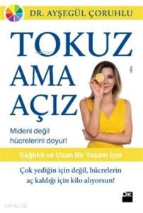 Tokuz Ama Açız
