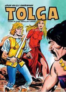 Tolga 7 - Tung-Hay'ın Öcü